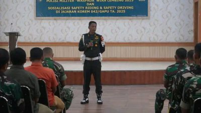 Sosialisasi OPS Gaktib dan OPS Yustisi Polisi Militer”Waspada Wira Lembing TA 2925 Serta Safety Riding&Safety Driving di KOREM 042/Gapu